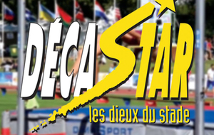 Vos places pour le Décastar !